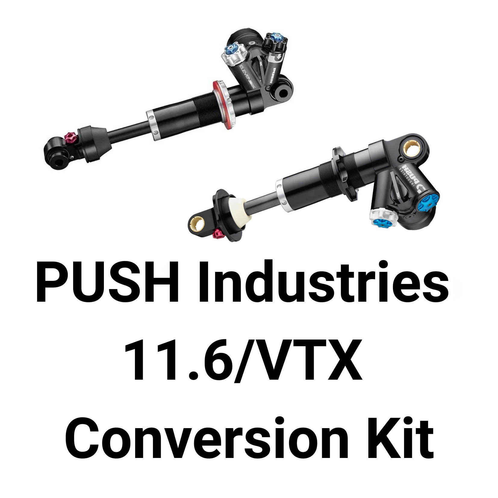 PUSH 11.6 VTX Conversion Kit.jpg